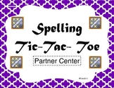 Partners Tic-Tac-Toe Spelling Center