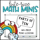 Parts of 10 | Making 10 | Math Mini-Lesson | PowerPoint & 