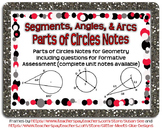 Parts of Circles (Segments-Arcs-Angles) Guided Notes for Geometry