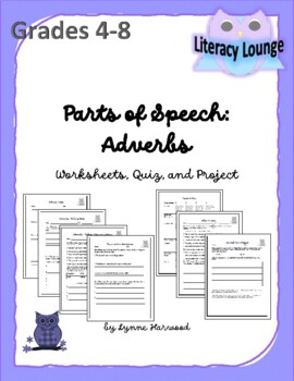 Preview of Parts of Speech:  Adverbs (Worksheets, Quiz, and Project