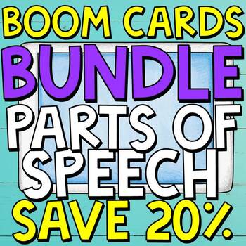 Preview of Parts of Speech Boom Cards™ (Digital Task Cards) BUNDLE ⭐️SAVE 20%⭐️