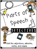 Parts of Speech Detectives with Adjectives, Adverbs, Verbs
