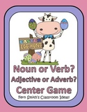 Easter Noun or Verb Adjective or Adverb Center Games