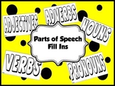Parts of Speech Fill Ins