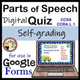 Parts of Speech Google Forms Quiz Digital Grammar Practice