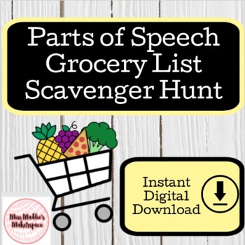Preview of Parts of Speech Grocery List Scavenger Hunt + Digital Actvities