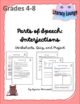 Preview of Parts of Speech:  Interjections (Worksheet, Quiz, and Project)