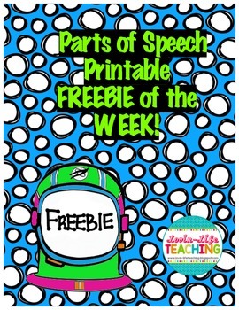 Parts Of Speech No Prep Printable Freebie Of The Week By Lovin Life