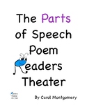 Parts of Speech Poem–2 Readers Theater Versions - Comprehension
