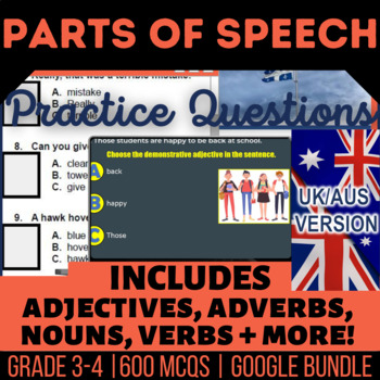 Preview of Parts of Speech Questions Review: Adverbs Adjectives Nouns Verbs UK/AUS Spelling