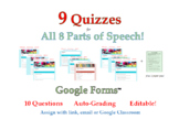 Parts of Speech Quiz BUNDLE - 9 Google Forms™ Assessments 