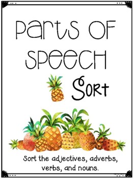 Preview of Parts of Speech Sort Nouns, Verb, Adjectives, and Adverbs