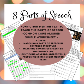 Preview of Parts of Speech: Using Nonfiction Text to Teach 8 Parts of Speech