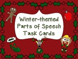 Parts of Speech task cards:  Winter Themed