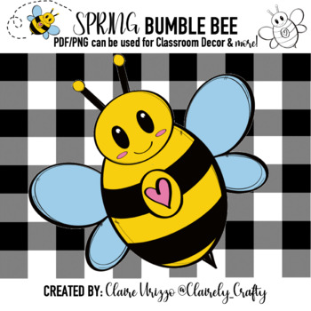 Preview of Bumble Bee PDF/PNG for Classroom Decor & More!