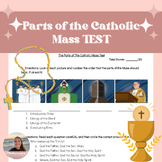 Parts of The Catholic Mass TEST
