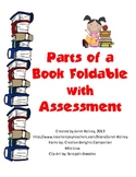 Parts of a Book Foldable with Assessment