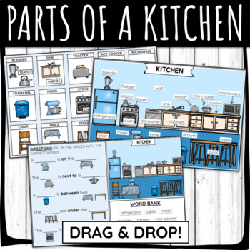 Preview of Parts of a House (Kitchen) English Language Development ELD Digital Drag & Drop