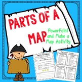 Parts of a Map Powerpoint and Make a Map Activity