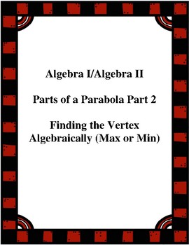 Preview of Parts of a Parabola - Guided Notes (An Introduction - Part 2)