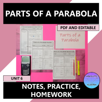 Preview of Parts of a Parabola Notes Practice Homework Editable U6