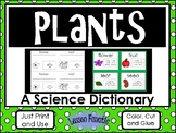 Parts of a Plant    Color, Cut, and Glue Dictionary