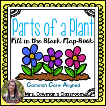 Preview of Parts of a Plant Fill in the Blank Flap Book