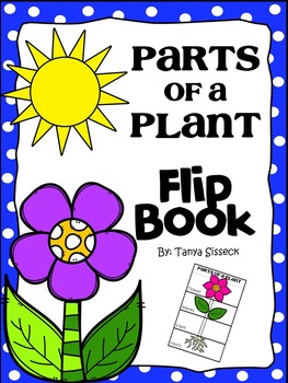 Preview of Parts of a Plant Flip Book