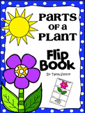 Parts of a Plant Flip Book