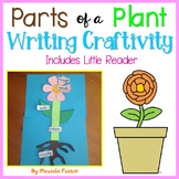Parts of a Plant Writing Craftivity and Little Reader