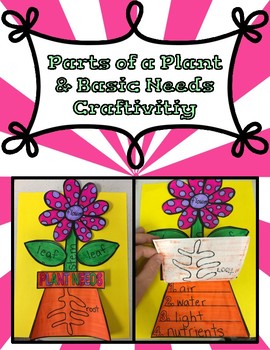 Parts of a Plant and the Basic Needs of a Plant by Suzie Cook | TpT