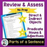Direct & Indirect Objects & Predicate Adjectives & Nouns: 