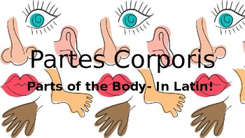 Preview of Parts of the Body - In Latin!