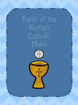 Preview of Parts of the Roman Catholic Mass
