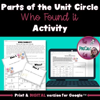 Preview of Parts of the Unit Circle Who Found It Activity