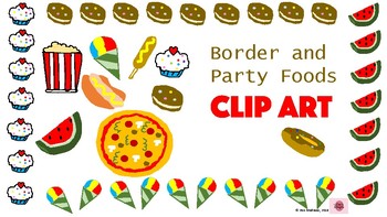 Preview of Party Foods Border and CLIP ART