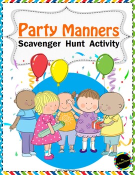 Preview of Party Manners Scavenger Hunt: | Printable and Digital Distance Learning