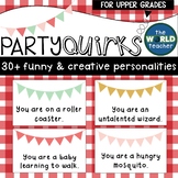 Party Quirks for Kids, Teens, & Adults (Drama, ESL, Grade 