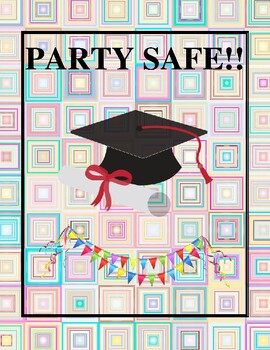 Preview of Party Safe - Planning a Safe Chemical-Free Graduation