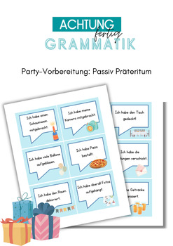Preview of Party preparation: Passiv Präteritum