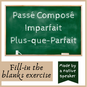 Passé Composé Imparfait Plus que Parfait French Grammar Exercise