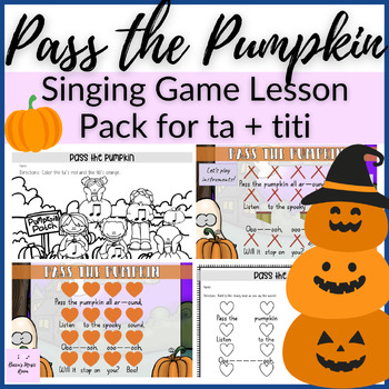 Preview of Pass the Pumpkin Singing Game Lesson Pack BUNDLE for Fall Music Lessons