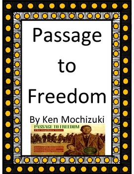 Preview of Passage to Freedom By Ken Mochizuki - Imagine It - 6th Grade
