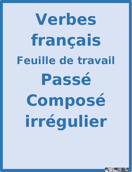 Preview of Passé Composé French Irregular Verbs Worksheet 4