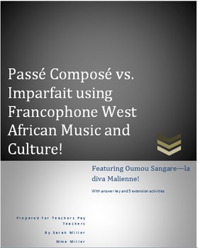 Preview of Passe Compose vs. Imparfait using Francophone West African Music