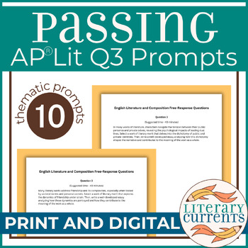 Preview of Passing | Larsen | Q3 Essay Prompts AP Lit Open Ended Literary Response