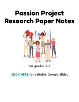 Preview of Passion Project: Activism Research Project Notes