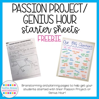 Preview of Passion Project/Genius Hour Starter Sheets (FREEBIE)