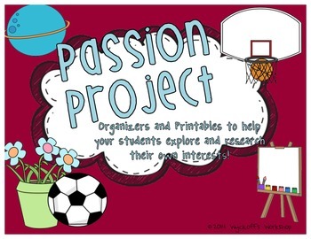 Preview of Passion Project Organizers and Rubrics
