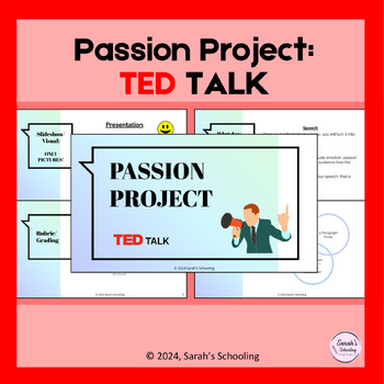 Preview of Passion Project: TED Talk (Essay Writing & Oral Presentation)